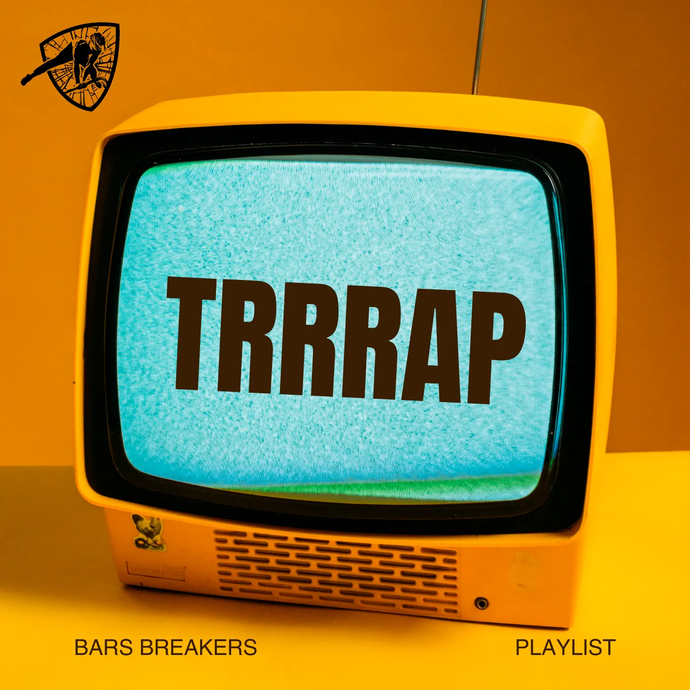 Playlist Trrrap Bars Breakers